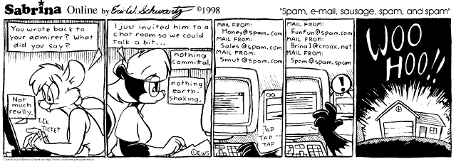 Spam,e-mail,sausage,spam and spam.